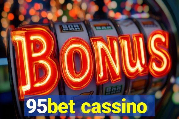 95bet cassino